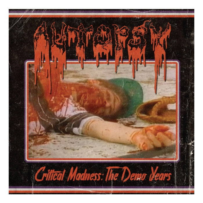 AUTOPSY - CRITICAL MADNESS  DEMO YEARS