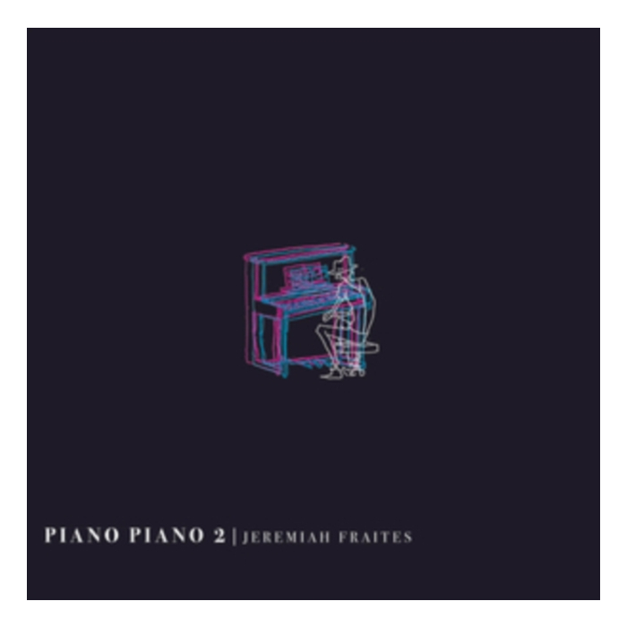 Piano Piano 2 - Fraites,Jeremiah