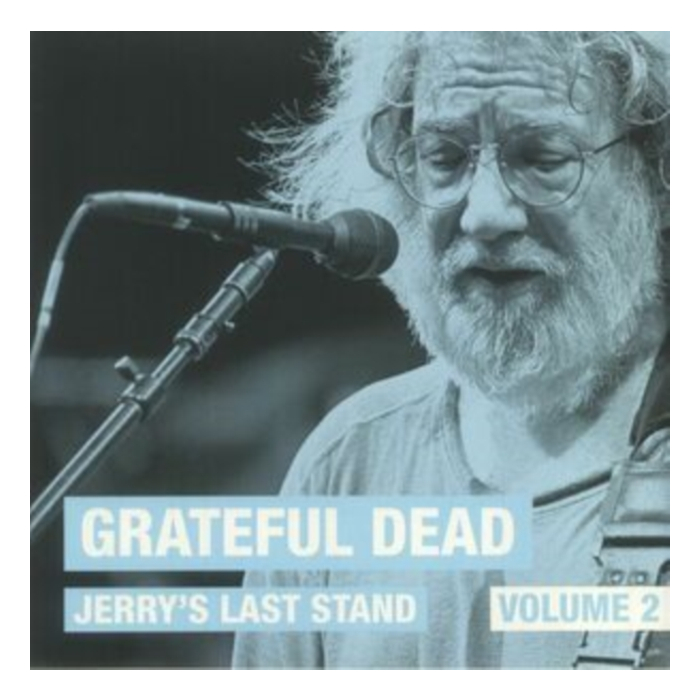 GRATEFUL DEAD - JERRY’S LAST STAND: VOL.2 (I)