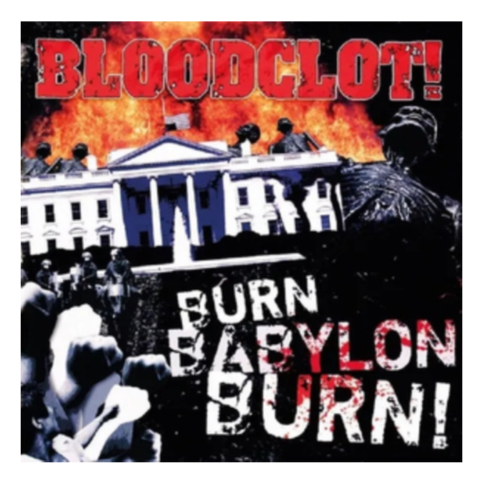 Burn Babylon Burn (Red Vinyl) - Bloodclot