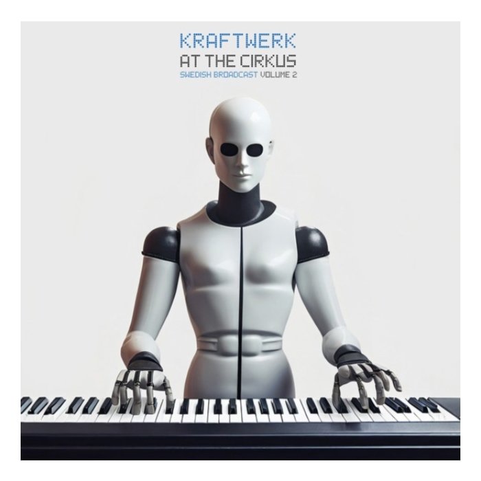 KRAFTWERK - AT THE CIRKUS VOL.2 (2LP)