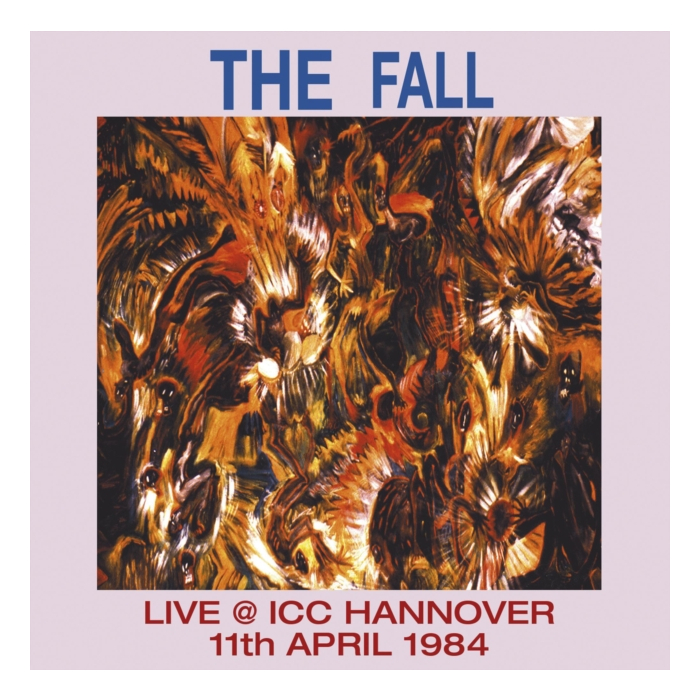 FALL - LIVE AT ICC HANNOVER 1984