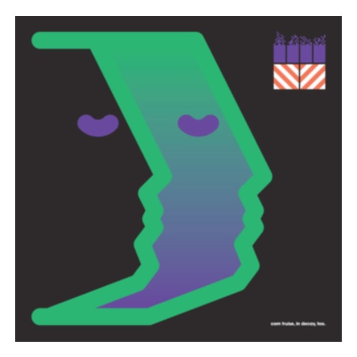 COM TRUISE - IN DECAY TOO