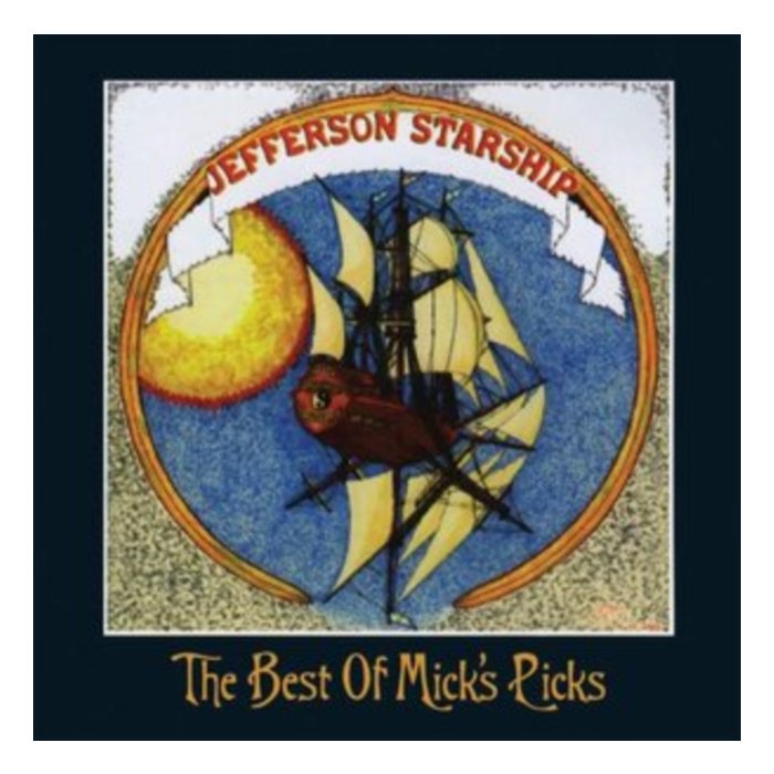 JEFFERSON STARSHIP - BEST OF MICK'S PICKS