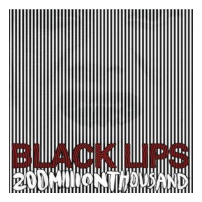 200 Million Thousand (White Vinyl) - Black Lips
