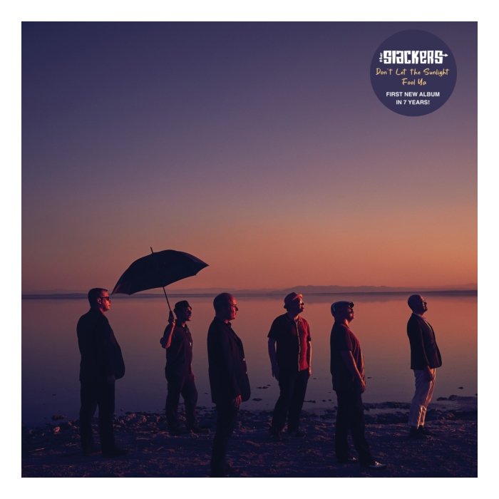 SLACKERS - DON'T LET THE SUNLIGHT FOOL YA (COLOR VINYL)