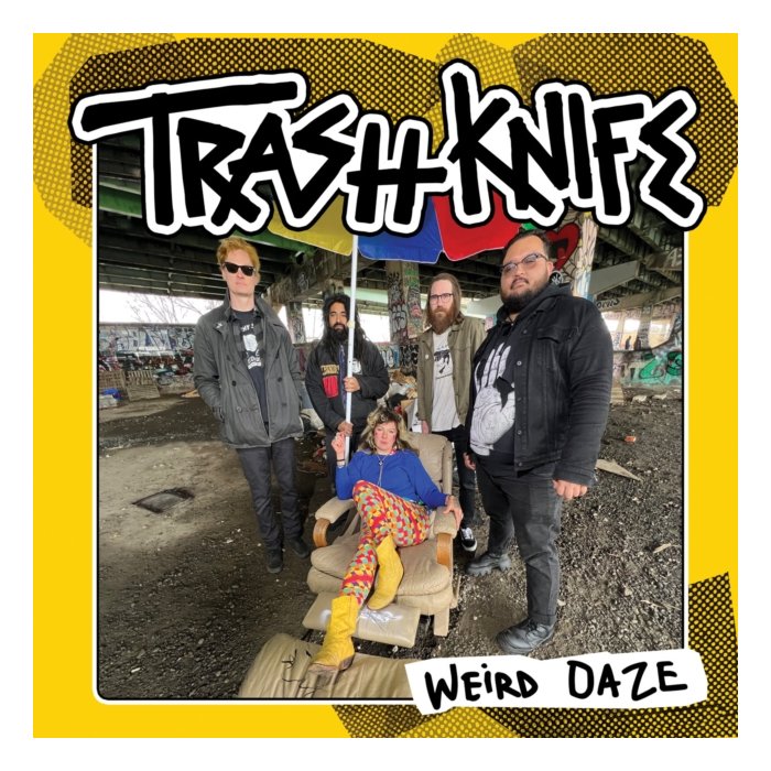 Weird Daze - Trash Knife