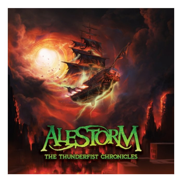 Thunderfist Chronicles - Alestorm