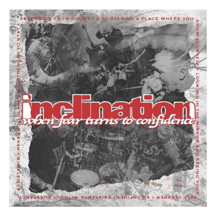 INCLINATION - WHEN FEAR TURNS TO CONFIDENCE