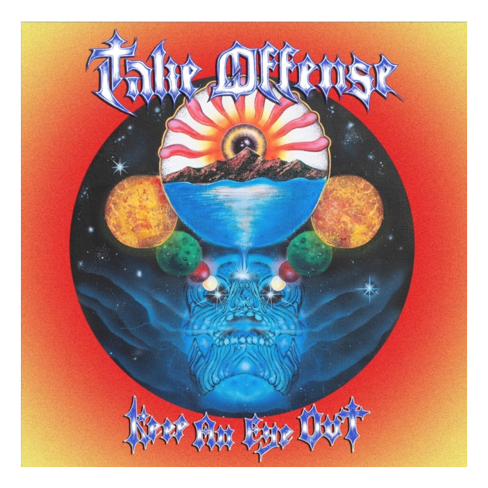 TAKE OFFENSE - KEEP AN EYE OUT