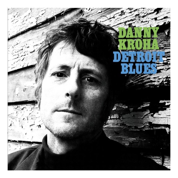 Detroit Blues (Light Blue Vinyl) (I) - Kroha,Danny