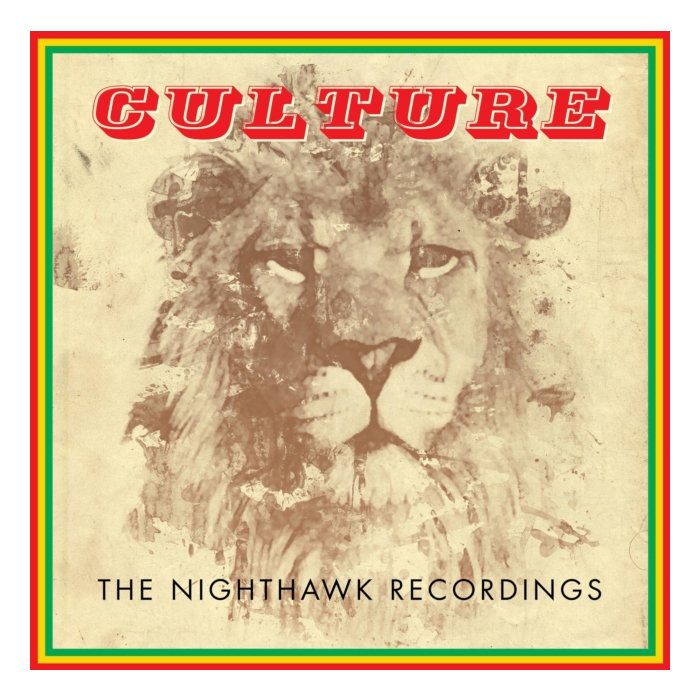 CULTURE - NIGHTHAWK RECORDINGS
