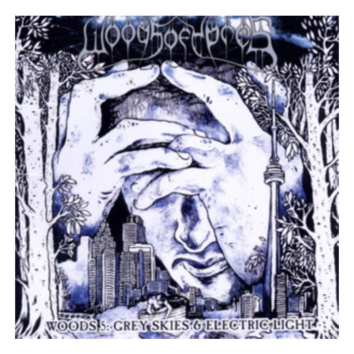 WOODS OF YPRES - WOODS 5: GREY SKIES & ELECTRIC LIGHT 