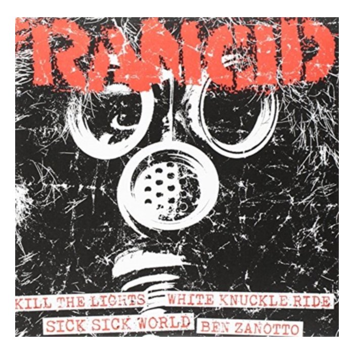 Kill The Lights+White Knuckle/Sick Sick World+Ben - Rancid