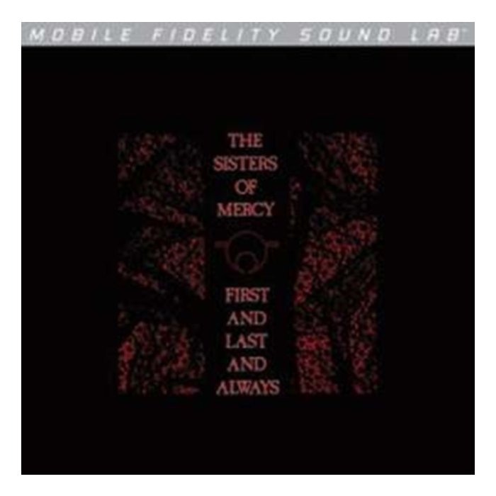 First & Last & Always - Sisters Of Mercy