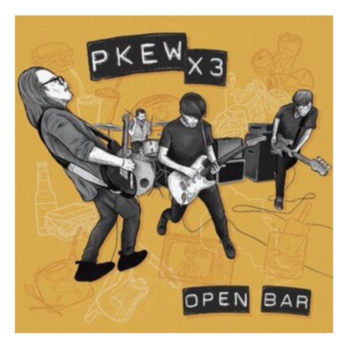 PKEW PKEW PKEW - OPEN BAR