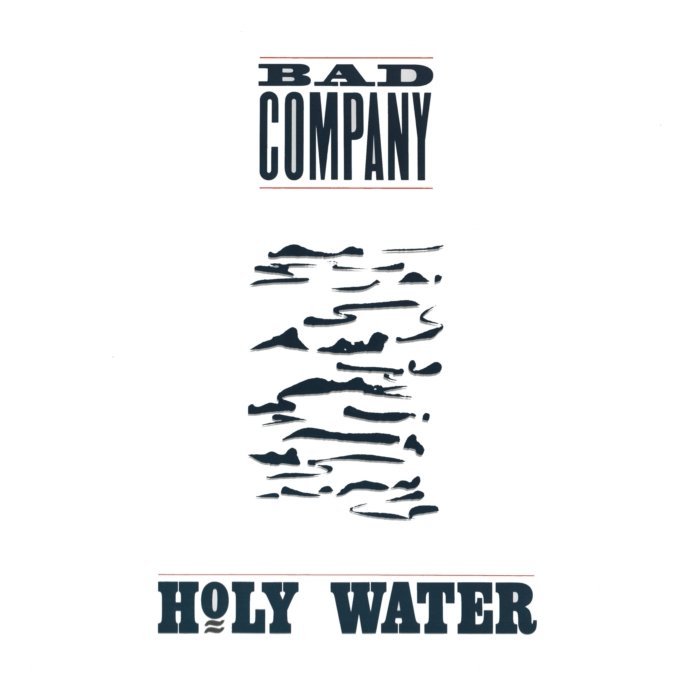 Holy Water (Turquoise Vinyl/35Th Anniversary) - Bad Company
