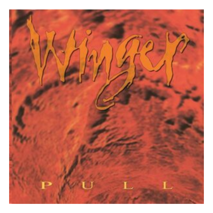 Pull (Hot Orange Vinyl) - Winger