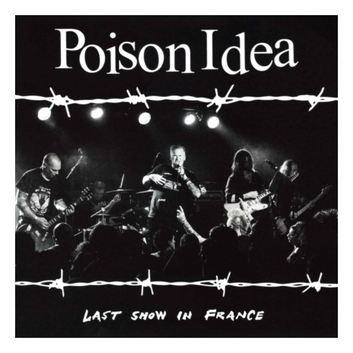 Last Show In France (Burgundy Vinyl) - Poison Idea
