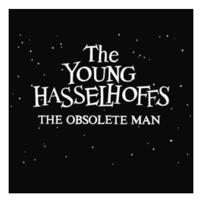 Obsolete Man - Young Hasselhoffs