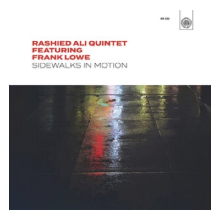 Sidewalks In Motion - Rashied Quintet; Frank Lowe Ali