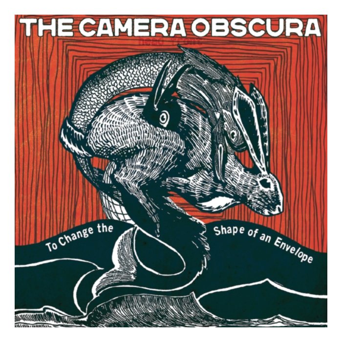 To Change The Shape Of An Envelope (Opaque White Vinyl Vinyl/25Th Anniversary) - Camera Obscura