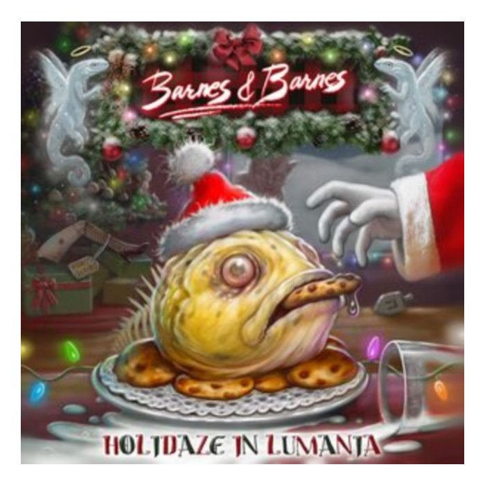 BARNES & BARNES - HOLIDAZE IN LUMANIA