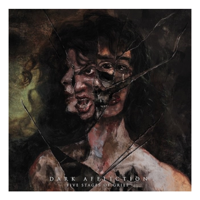 DARK AFFLICTION - FIVE STAGES OF GRIEF