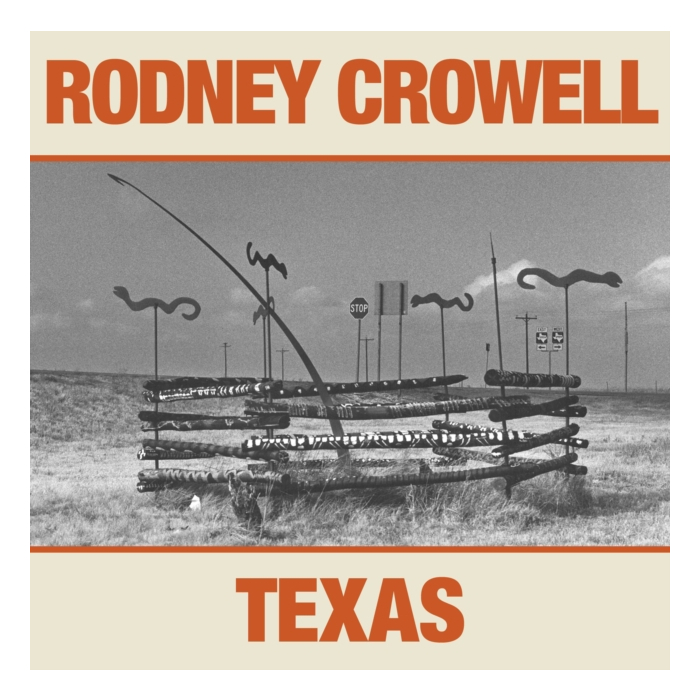 Rodney Crowell - Texas