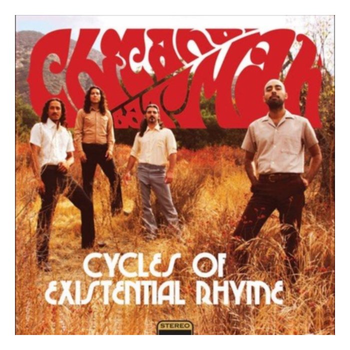 Cycles Of Existential Rhyme (Reissue)(Lp) - Chicano Batman