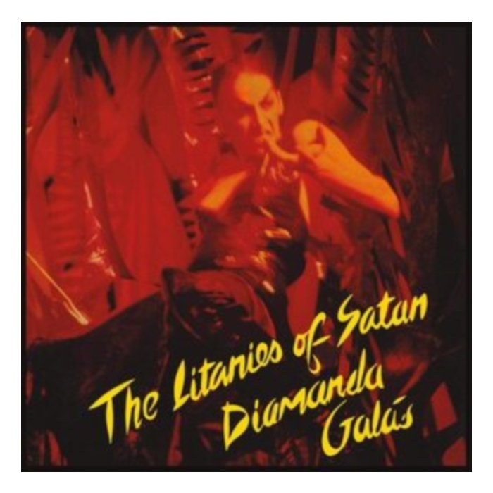 Litanies Of Satan (Remastered) - Diamanda Galas