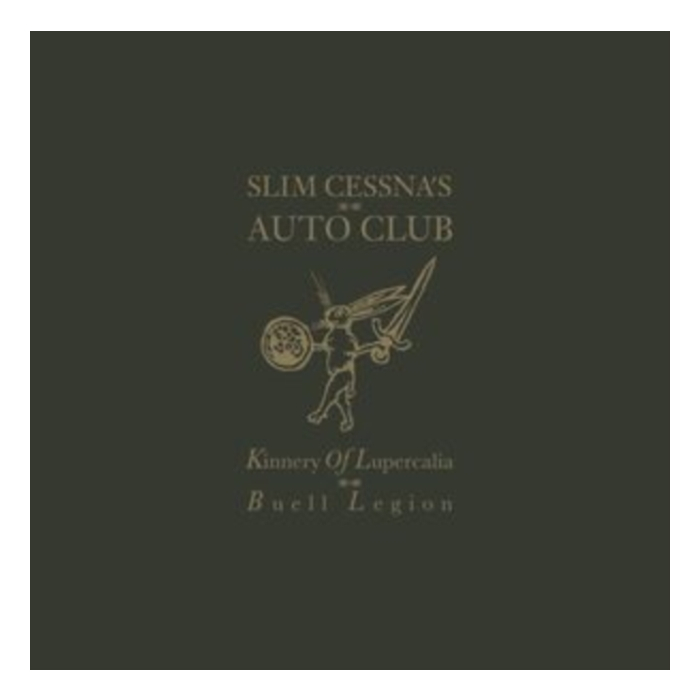 SLIM CESSNA'S AUTO CLUB - KINNERY OF LUPERCALIA: BUELL LEGION