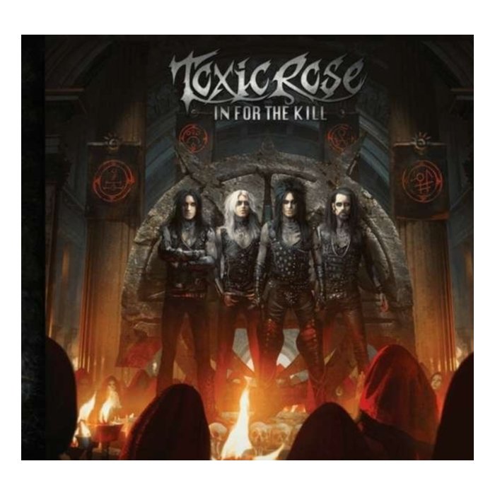 TOXICROSE - IN FOR THE KILL