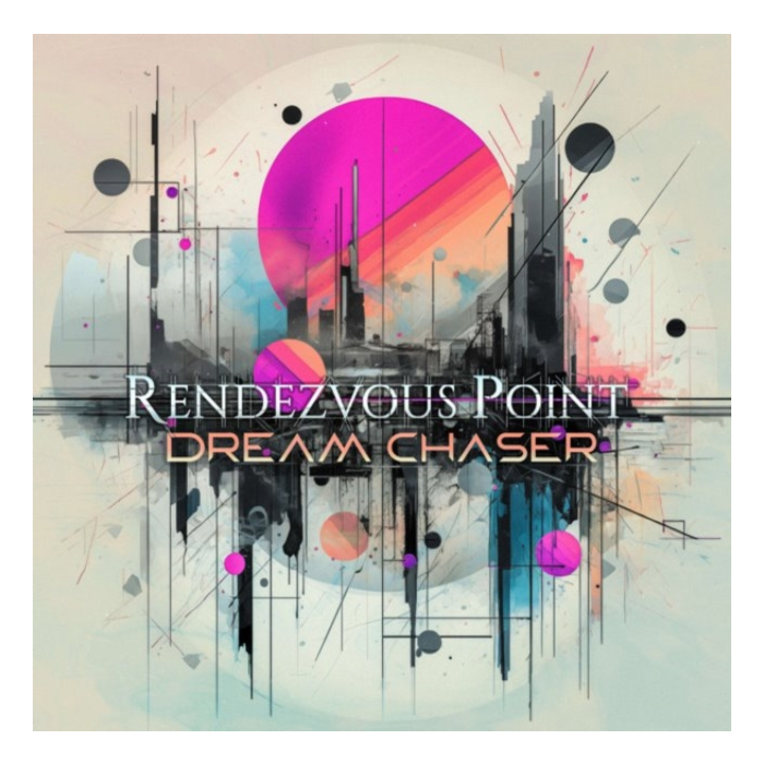 RENDEZVOUS POINT - DREAM CHASER