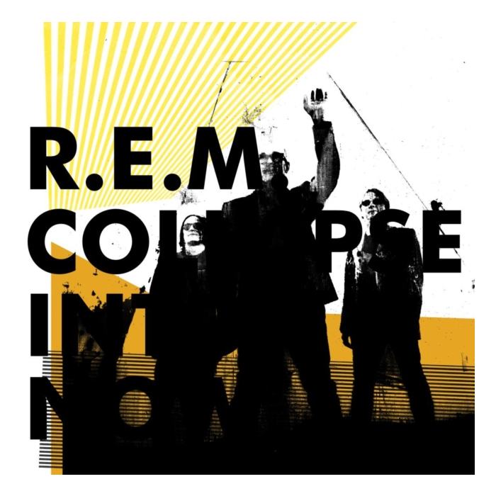 R.E.M. - COLLAPSE INTO NOW