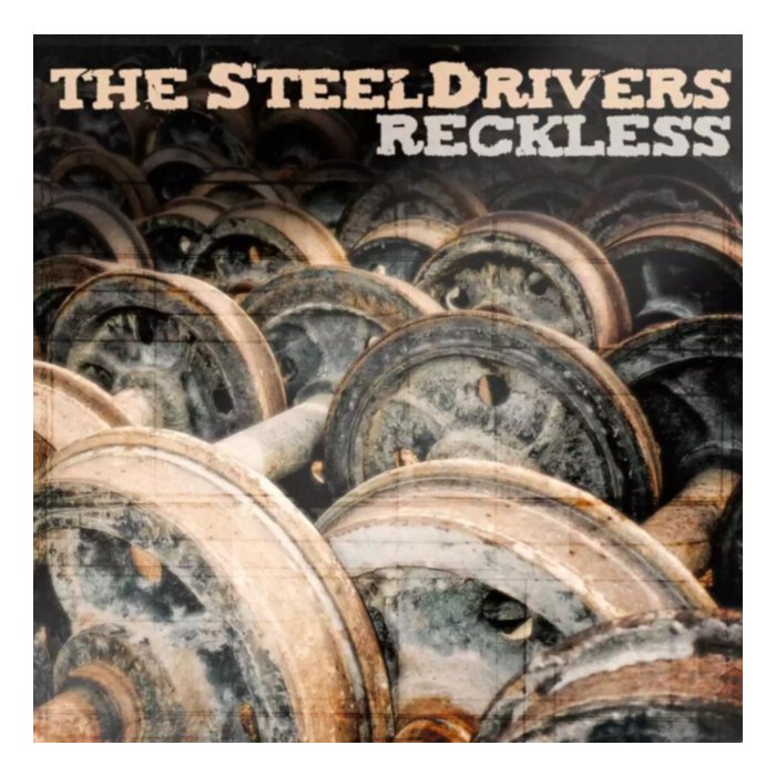 Reckless (Anniversary Edition) (Silver Vinyl) - Steeldrivers