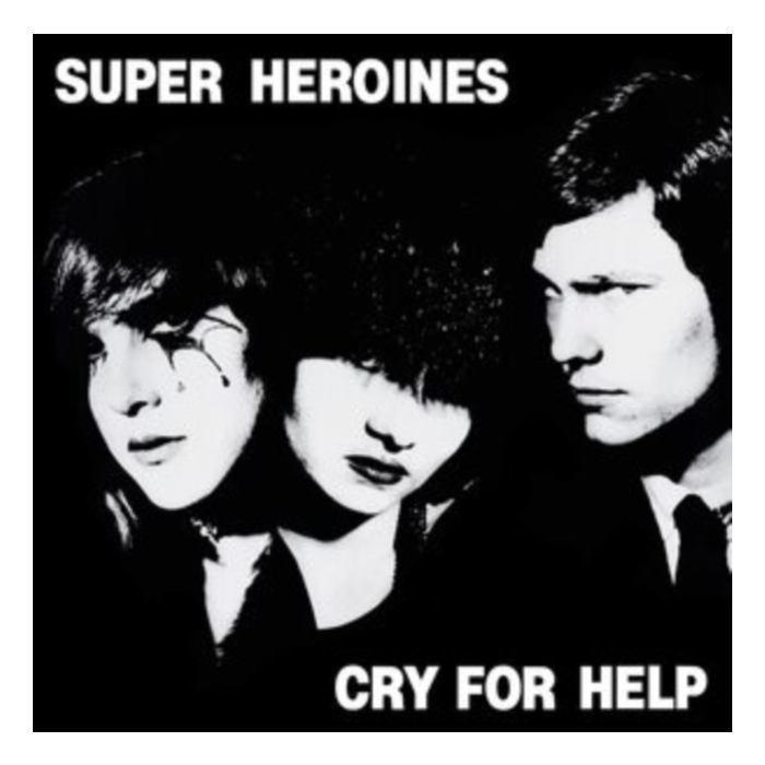 SUPERHEROINES - CRY FOR HELP