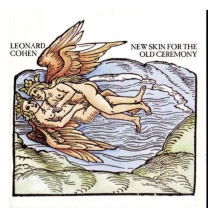 New Skin For The Old Ceremony - Leonard Cohen