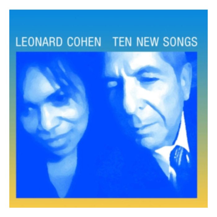 Ten New Songs - Leonard Cohen