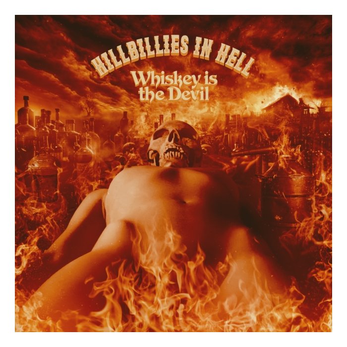 VARIOUS ARTISTS - HILLBILLIES IN HELL: WHISKEY IS THE DEVIL THE DEMON DRINK: BIKERS