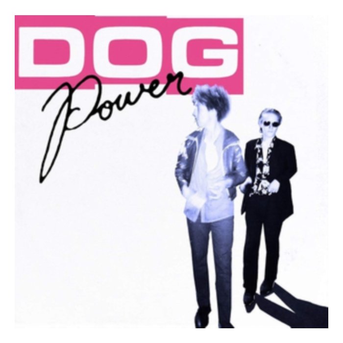 DOG POWER - DOG POWER