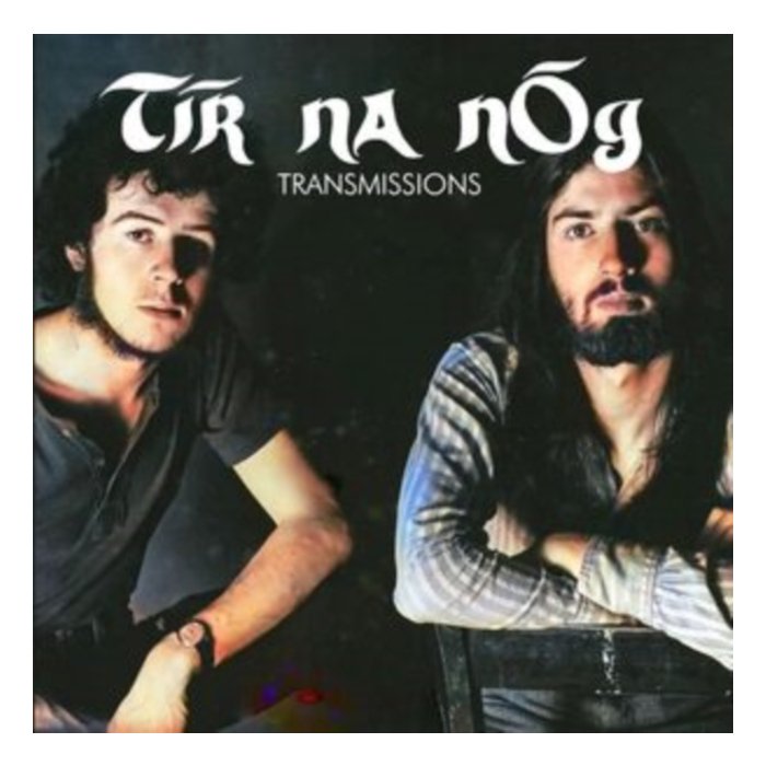 Tir Na Nog - Transmissions