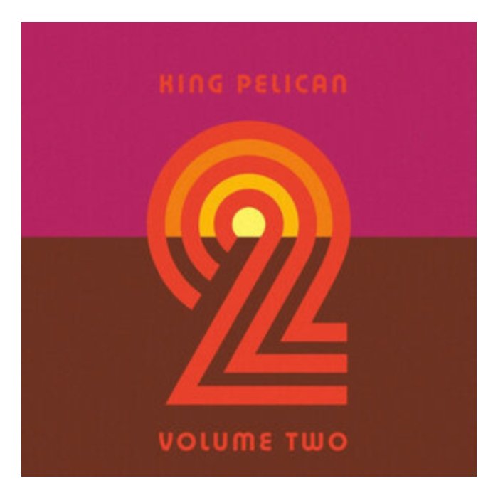 Volume 2 - King Pelican