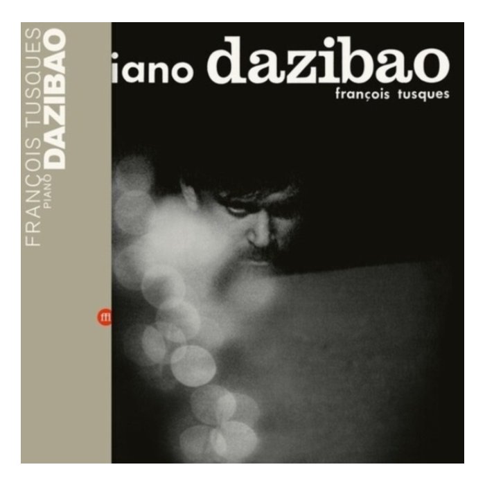 Piano Dazibao - Tusques,Francois