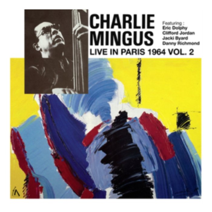 Live In Paris 1964 Vol. 2 (Translucent Yellow Vinyl/Deluxe) - Charles Mingus