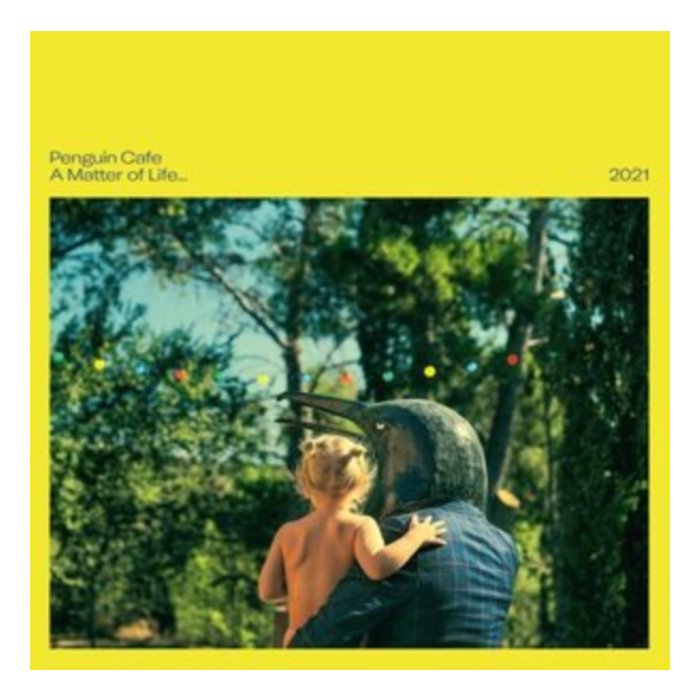 PENGUIN CAFE - MATTER OF LIFE2021