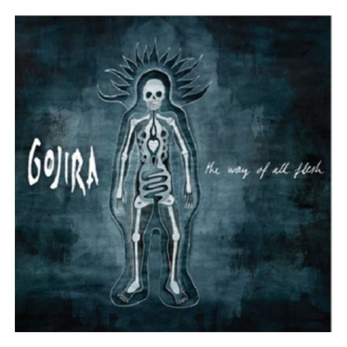 GOJIRA - WAY OF ALL FLESH