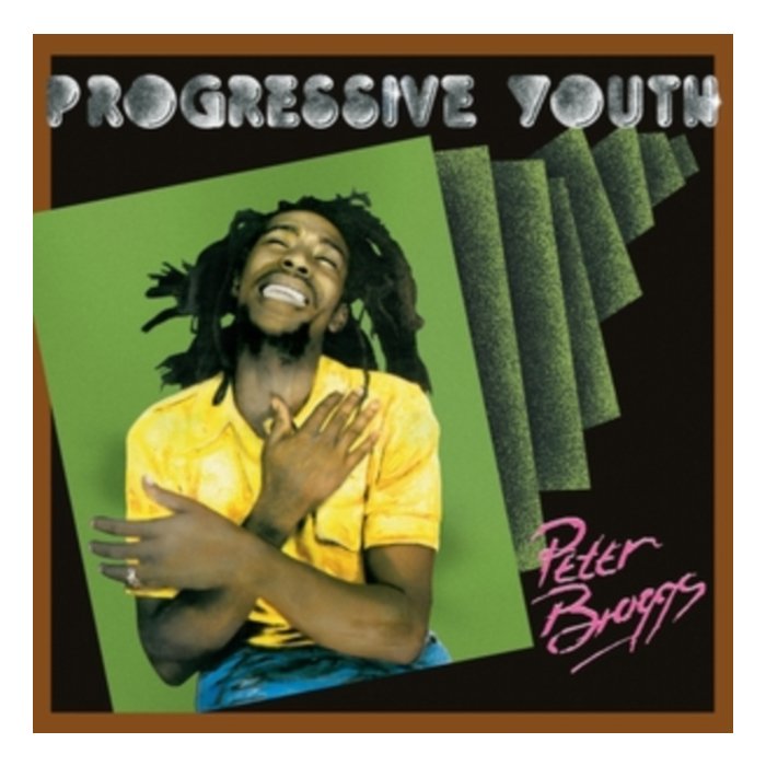 PROGRESSIVE YOUTH - PETER BROGGS