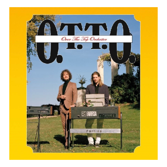 OTTO - OVER THE TOP ORCHESTER