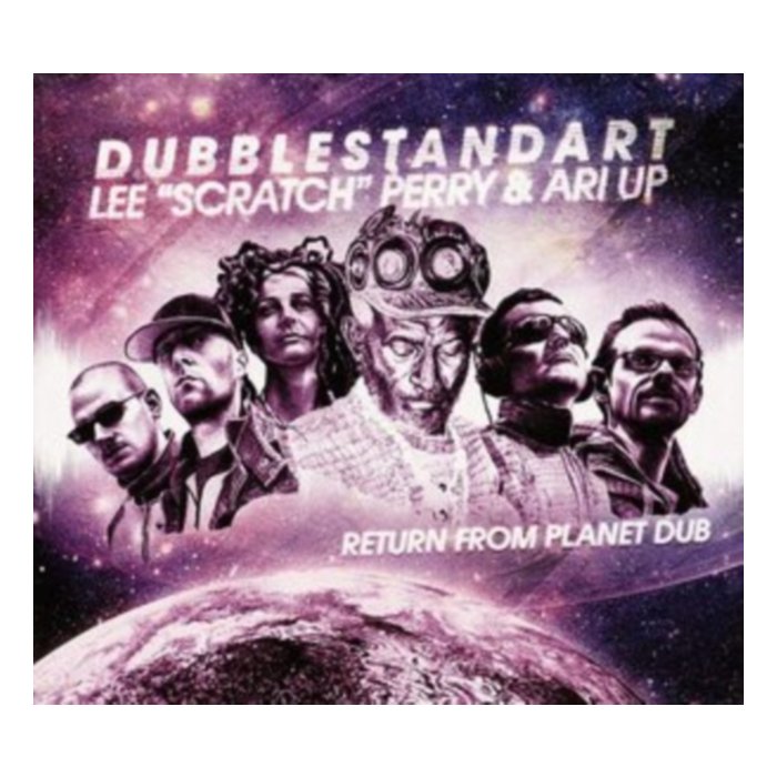 Return From Planet Dub - Dubblestandart; Lee Scratch Perry; Ari Up
